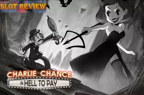 Charlie Chance in Hell to Pay Slot Review